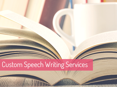 Custom speech writing services